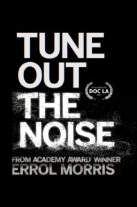 Tune Out the Noise Online En Netflix