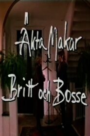 Äkta makar: Britt och Bosse Online En Netflix