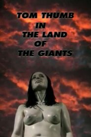 Tom Thumb in the Land of the Giants Online En Netflix
