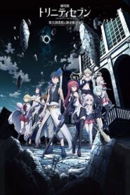 Trinity Seven Movie: Eternity Library to Alchemic Girl Online En Netflix