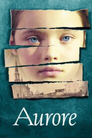 Aurore Online En Netflix
