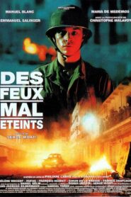 Des feux mal éteints Online En Netflix