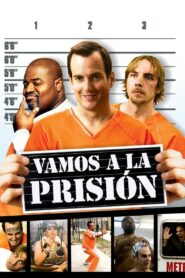 Vamos a la cárcel Online En Netflix