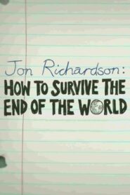 Jon Richardson: How to Survive The End of the World Online En Netflix