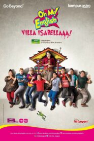 Oh My English : Villa Isabellaa! Online En Netflix