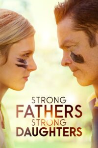 Padres Fuertes, Hijas Fuertes Online En Netflix