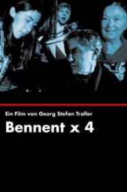 Bennent mal vier Online En Netflix
