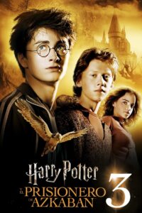 Harry Potter y el prisionero de Azkaban Online En Netflix