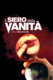 Il siero della vanità Online En Netflix