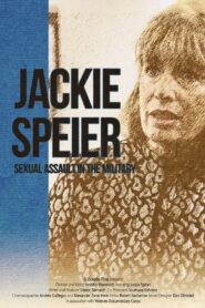 Jackie Speier: Sexual Assault in the Military Online En Netflix