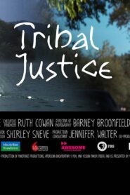 Tribal Justice Online En Netflix