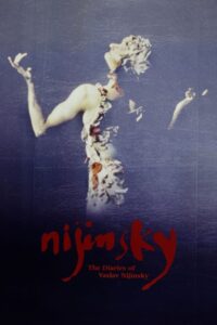 The Diaries of Vaslav Nijinsky Online En Netflix