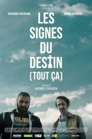 Les signes du destin (tout ça) Online En Netflix