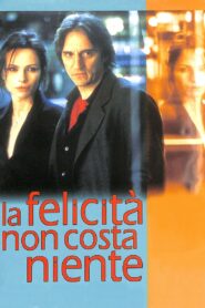 La felicità non costa niente Online En Netflix