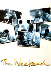 The Weekend Online En Netflix