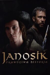 Janosik. Prawdziwa historia Online En Netflix