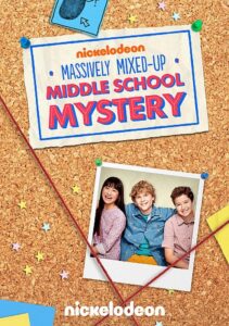 The Massively Mixed-Up Middle School Mystery Online En Netflix