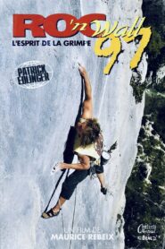 Roc’n Wall 97 Online En Netflix