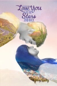 Love You to the Stars and Back Online En Netflix