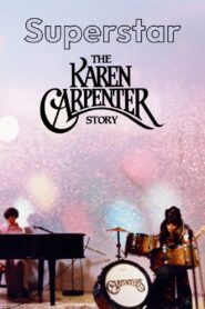 Superstar: The Karen Carpenter Story Online En Netflix