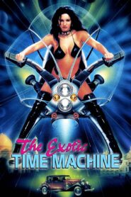 The Exotic Time Machine Online En Netflix