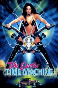 The Exotic Time Machine Online En Netflix