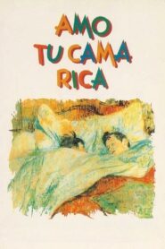 Amo tu cama rica Online En Netflix