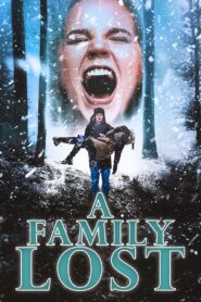 A Family Lost Online En Netflix