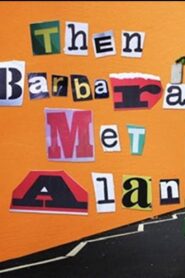 Cuando Barbara conoció a Alan Online En Netflix