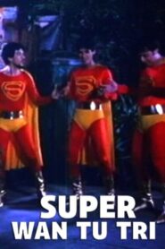 Super Wan-tu-tri Online En Netflix