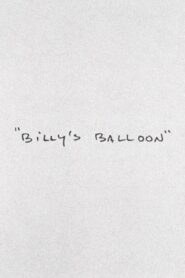 Billy’s Balloon Online En Netflix