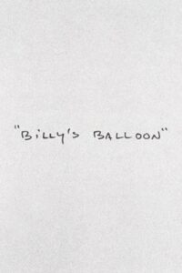 Billy’s Balloon Online En Netflix