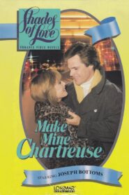 Shades of Love: Make Mine Chartreuse Online En Netflix