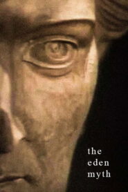 The Eden Myth Online En Netflix