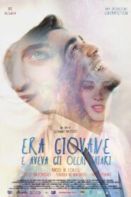Era giovane e aveva gli occhi chiari Online En Netflix