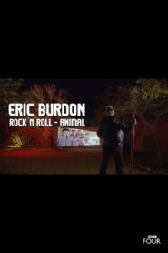 Eric Burdon: Rock ‘n’ Roll Animal Online En Netflix