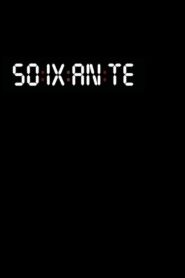 Soixante Online En Netflix