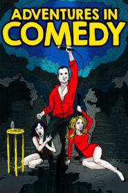 Adventures in Comedy Online En Netflix