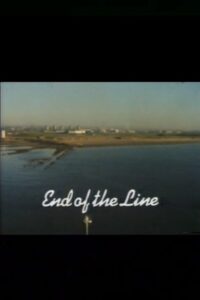 End of the Line Online En Netflix