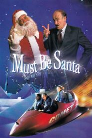 Must Be Santa Online En Netflix