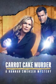 Carrot Cake Murder: A Hannah Swensen Mystery Online En Netflix