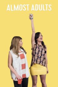 Almost Adults Online En Netflix