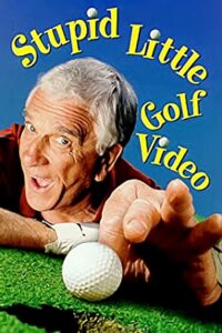 Leslie Nielsen’s Stupid Little Golf Video Online En Netflix