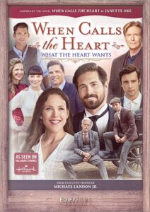 When Calls the Heart: What the Heart Wants Online En Netflix