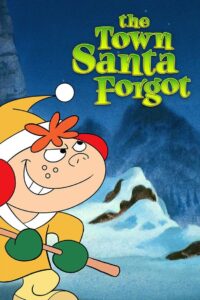 The Town Santa Forgot Online En Netflix