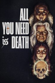 All You Need Is Death Online En Netflix