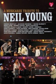 A MusiCares Tribute to Neil Young Online En Netflix