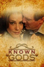 Known Gods 2005 En Netflix