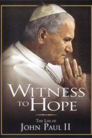 Witness to Hope: The Life of Karol Wojtyla, Pope John Paul II Online En Netflix