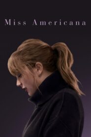 Taylor Swift: Miss Americana Online En Netflix